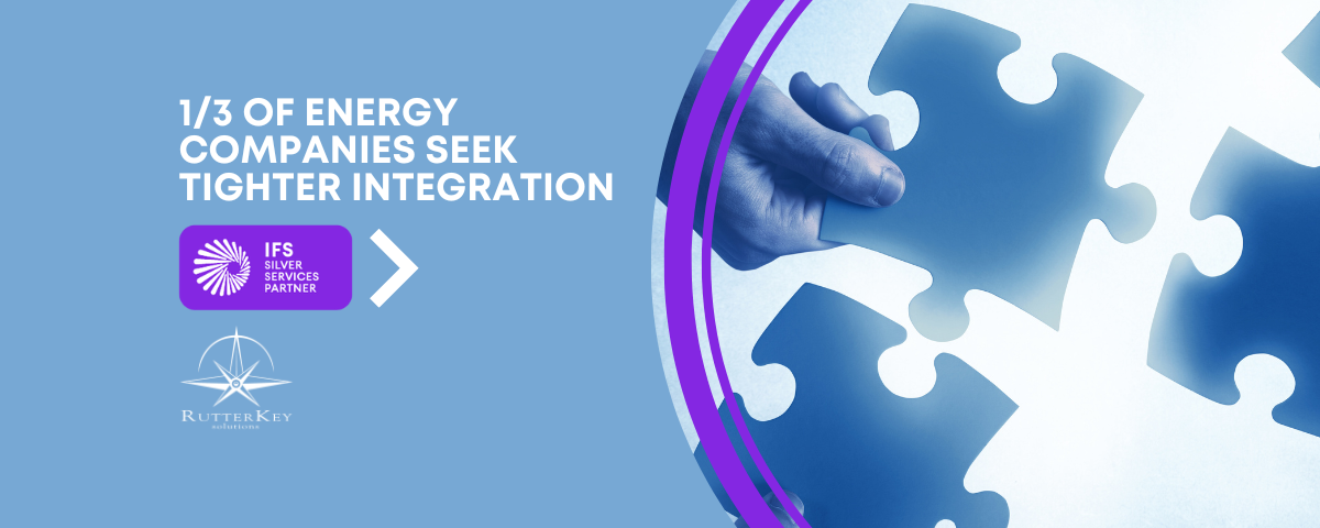 A Third of Energy Companies Are Seeking Tighter Integration and Collaboration