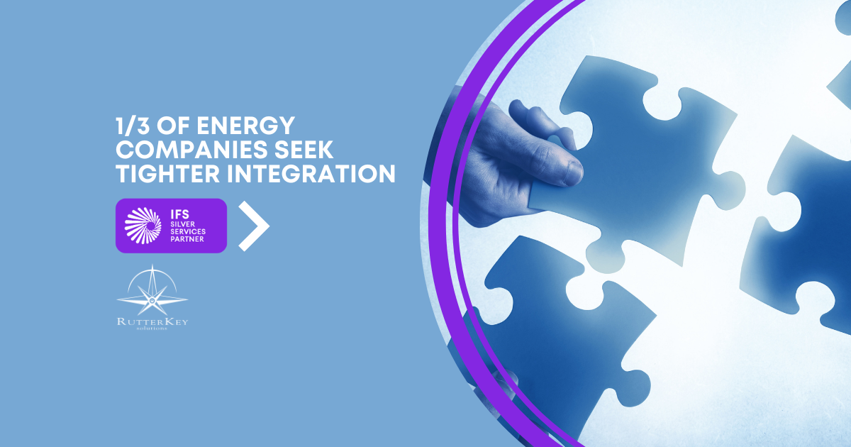 A Third of Energy Companies Are Seeking Tighter Integration and Collaboration