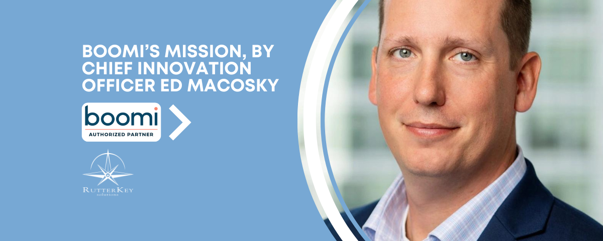Boomi’s Mission, Through the Lens of Award-Winning Chief Innovation Officer Ed Macosky