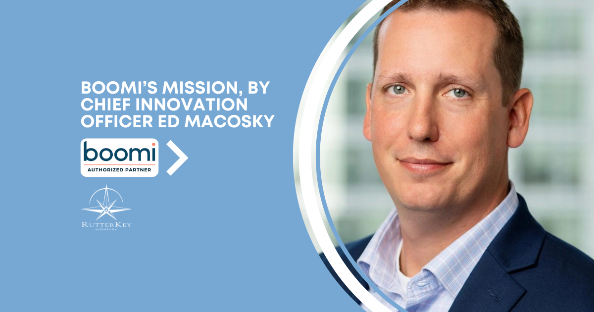 Boomi’s Mission, Through the Lens of Award-Winning Chief Innovation Officer Ed Macosky