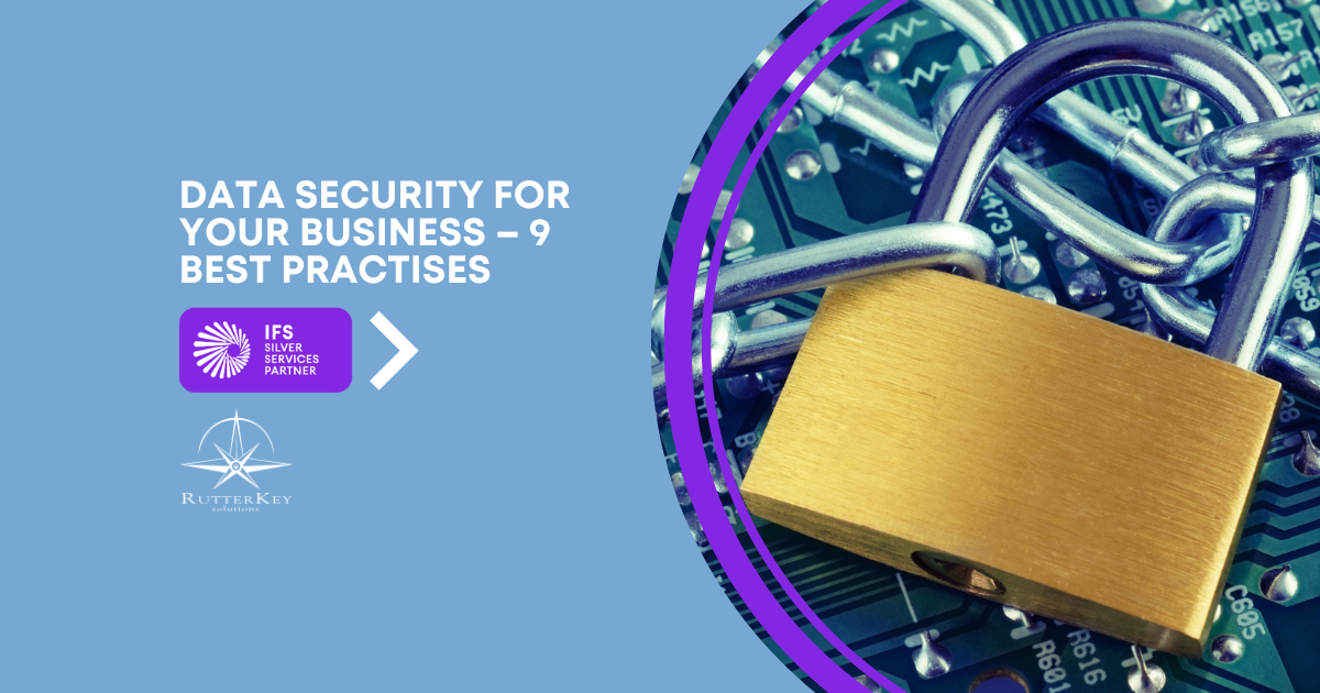 Data Security for Your Business – 9 Best Practises