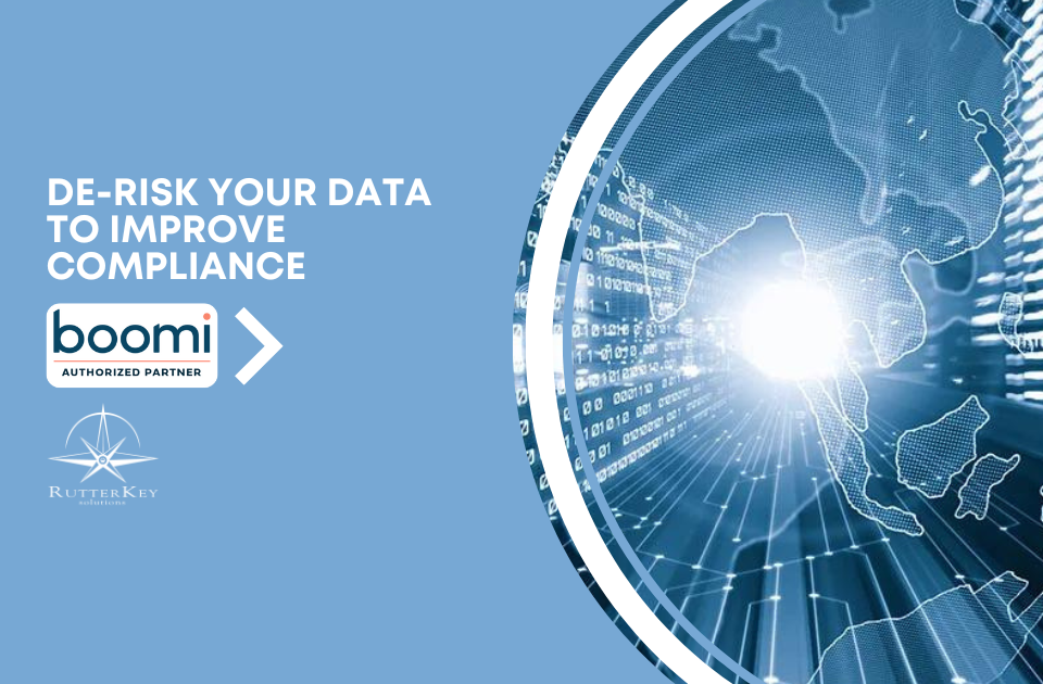 De-risk Your Data to Improve Compliance and Governance