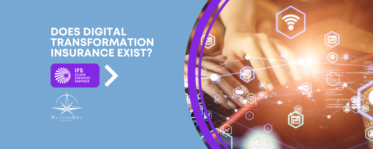Does “Digital Transformation Success Insurance” Exist?