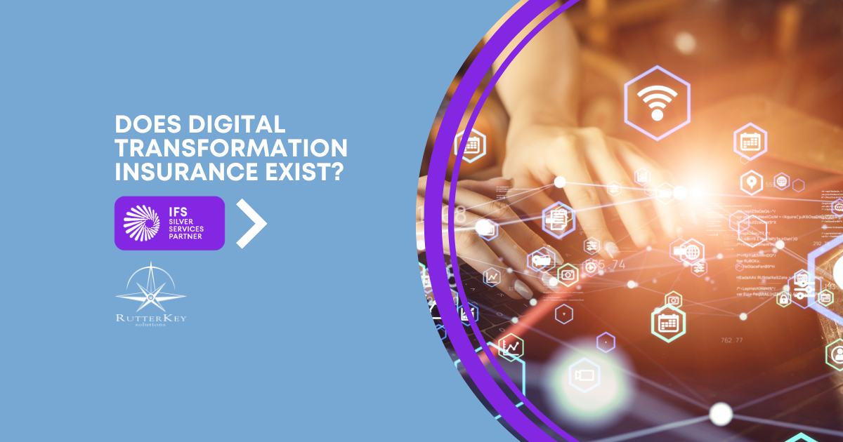 Does “Digital Transformation Success Insurance” Exist?