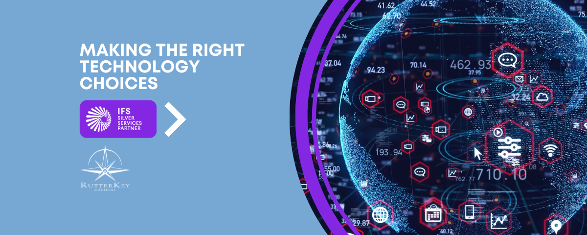 Making the right technology choices