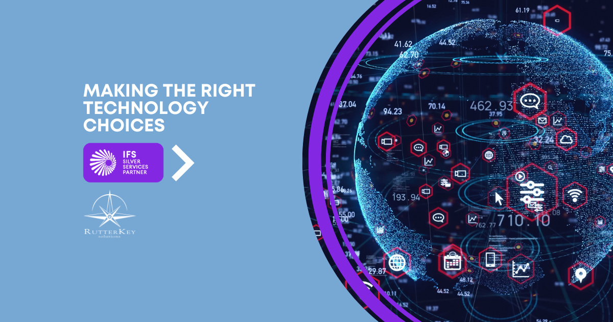 Making the right technology choices