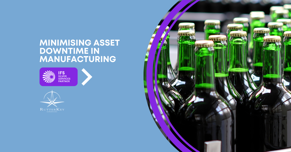 Minimising Asset Downtime in a Manufacturing Plant with IFS Cloud