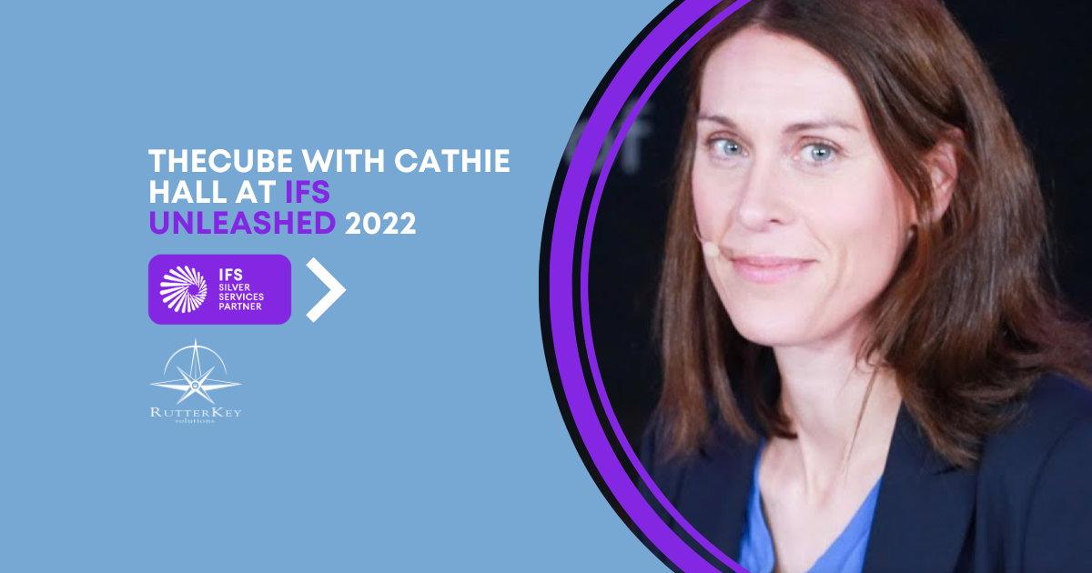 theCUBE With Cathie Hall at IFS Unleashed 2022