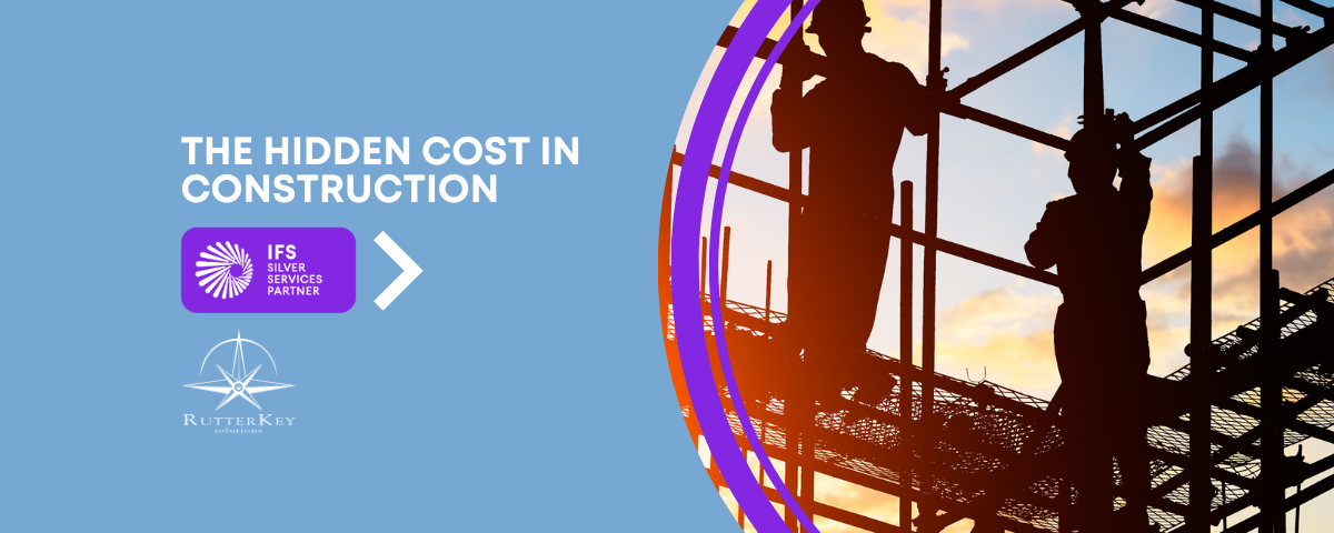 The Hidden Cost in Construction