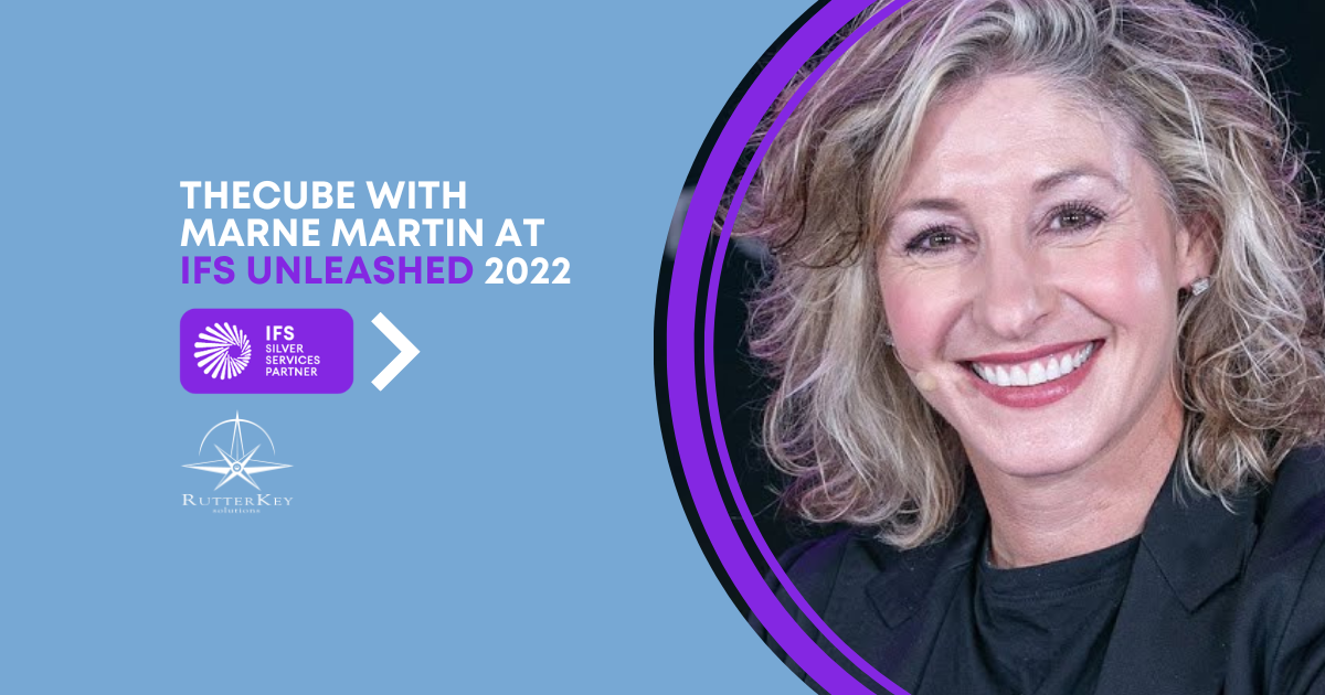 theCUBE With Marne Martin at IFS Unleashed 2022