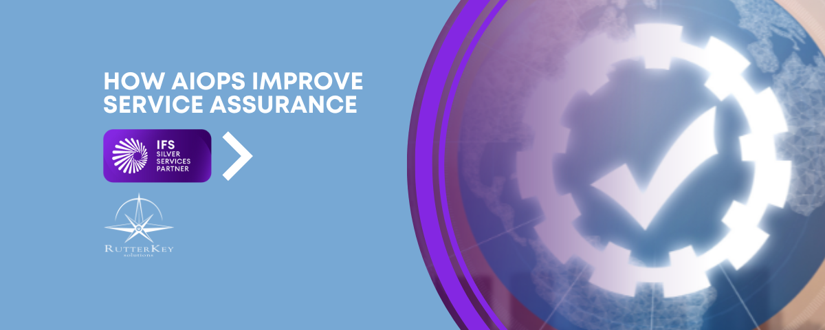 How AIOps Improve Service Assurance