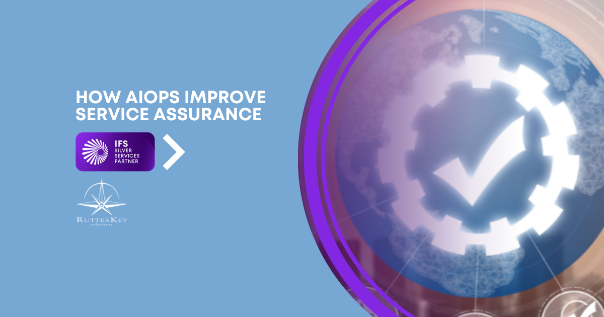 How AIOps Improve Service Assurance